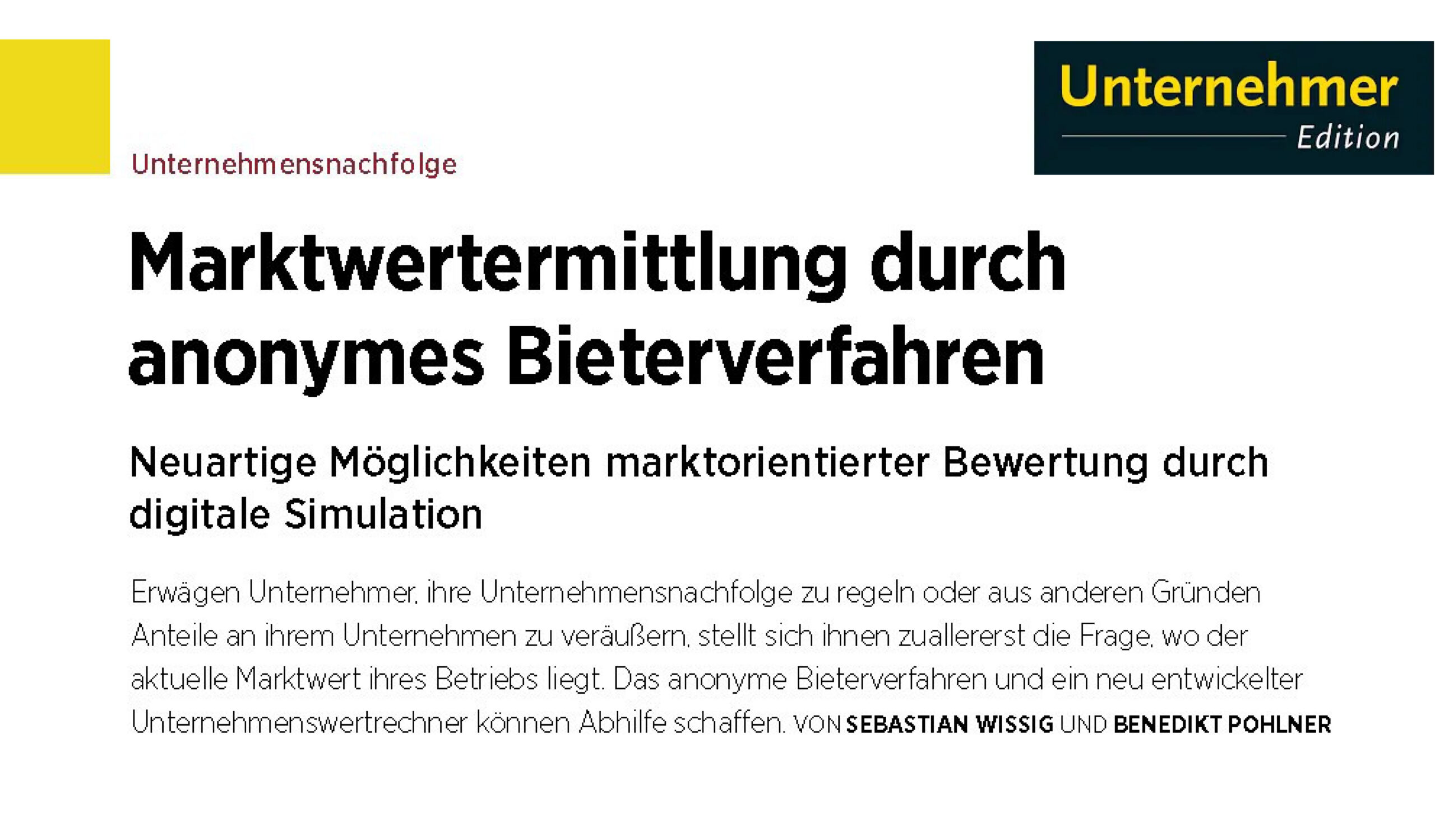 Marktwertermittlung durch anonymes Bieterverfahren