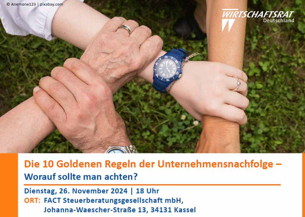 Kassel: Die 10 Goldenen Regeln der Unternehmensnachfolge – Worauf sollte man achten?